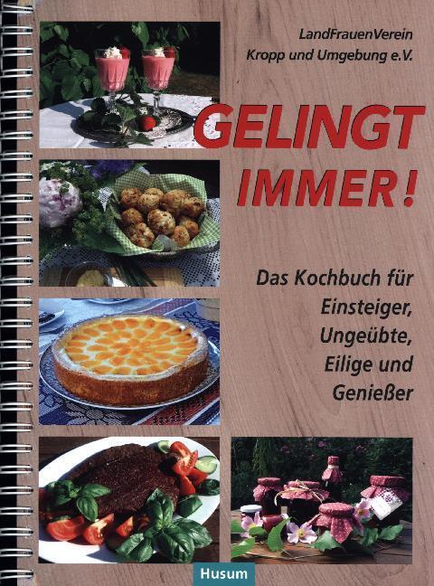Cover: 9783898767798 | Gelingt immer! | Taschenbuch | Spiralbindung; GEH | 240 S. | Deutsch