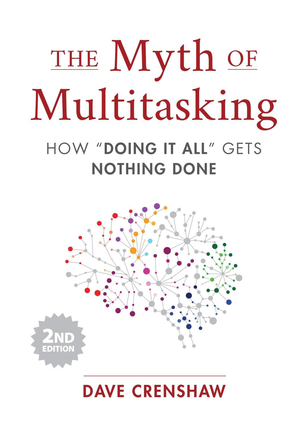 Cover: 9781642505054 | The Myth of Multitasking | Dave Crenshaw | Taschenbuch | Englisch