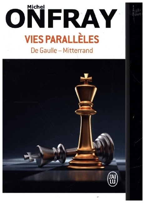 Cover: 9782290357392 | Vies Paralleles - De Gaulle - Mitterrand. | Michel Onfray | Buch