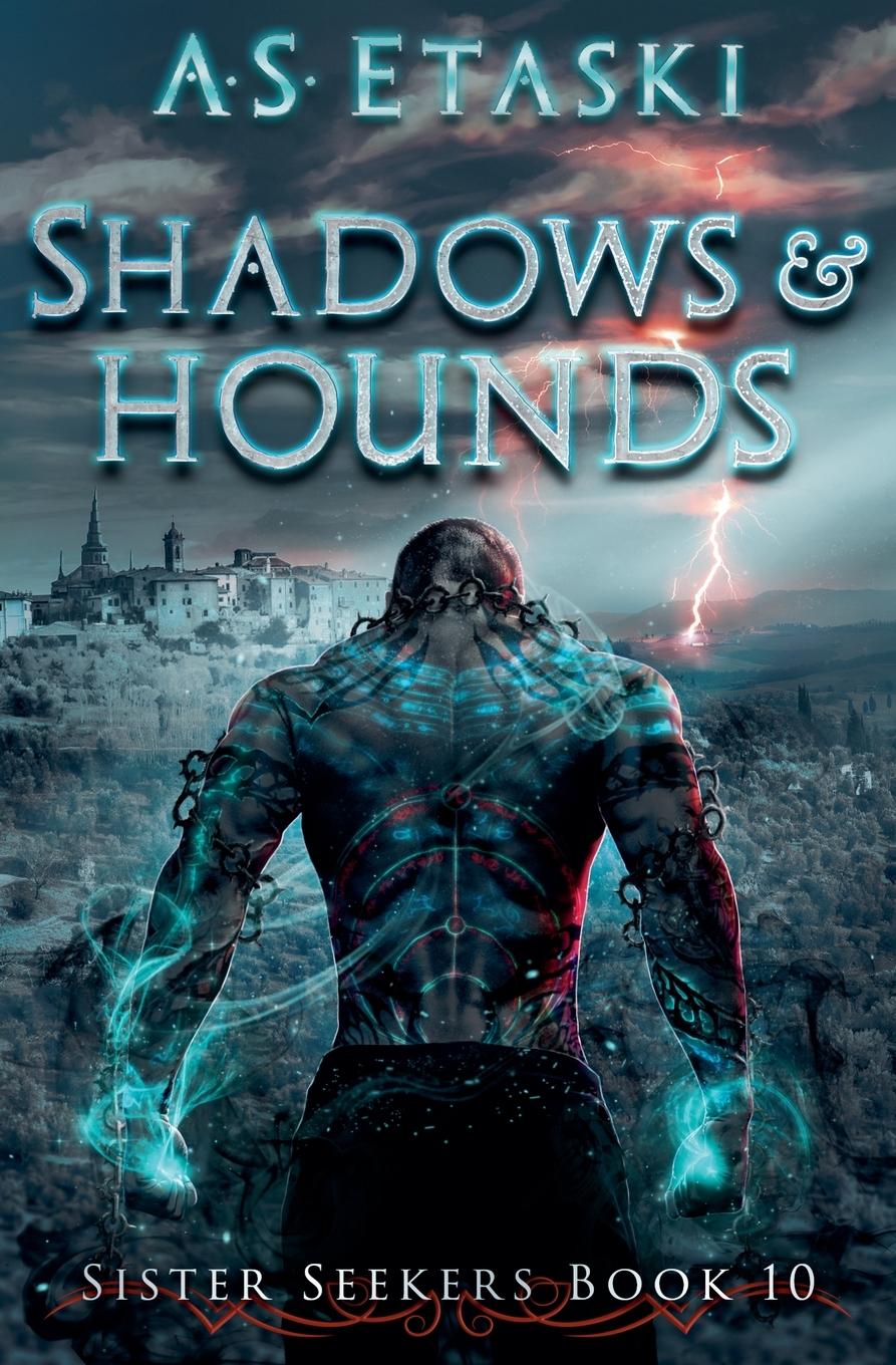 Cover: 9781949552263 | Shadows and Hounds | A. S. Etaski | Taschenbuch | Englisch | 2024