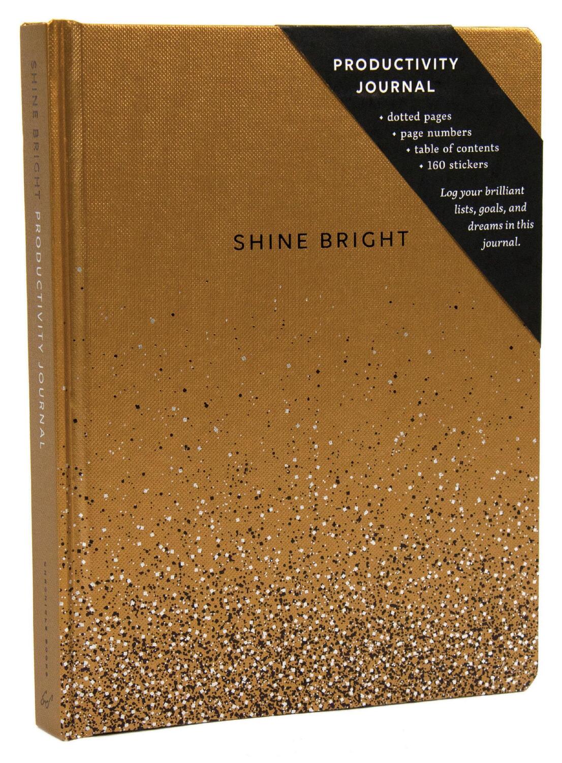 Cover: 9781452181097 | Shine Bright Productivity Journal, Gold | Chronicle Books | Stück