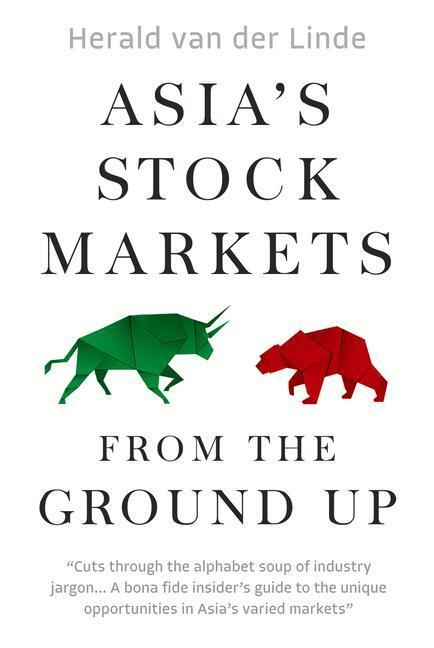 Cover: 9789814974622 | Asia's Stock Markets from the Ground Up | Herald van der Linde | Buch