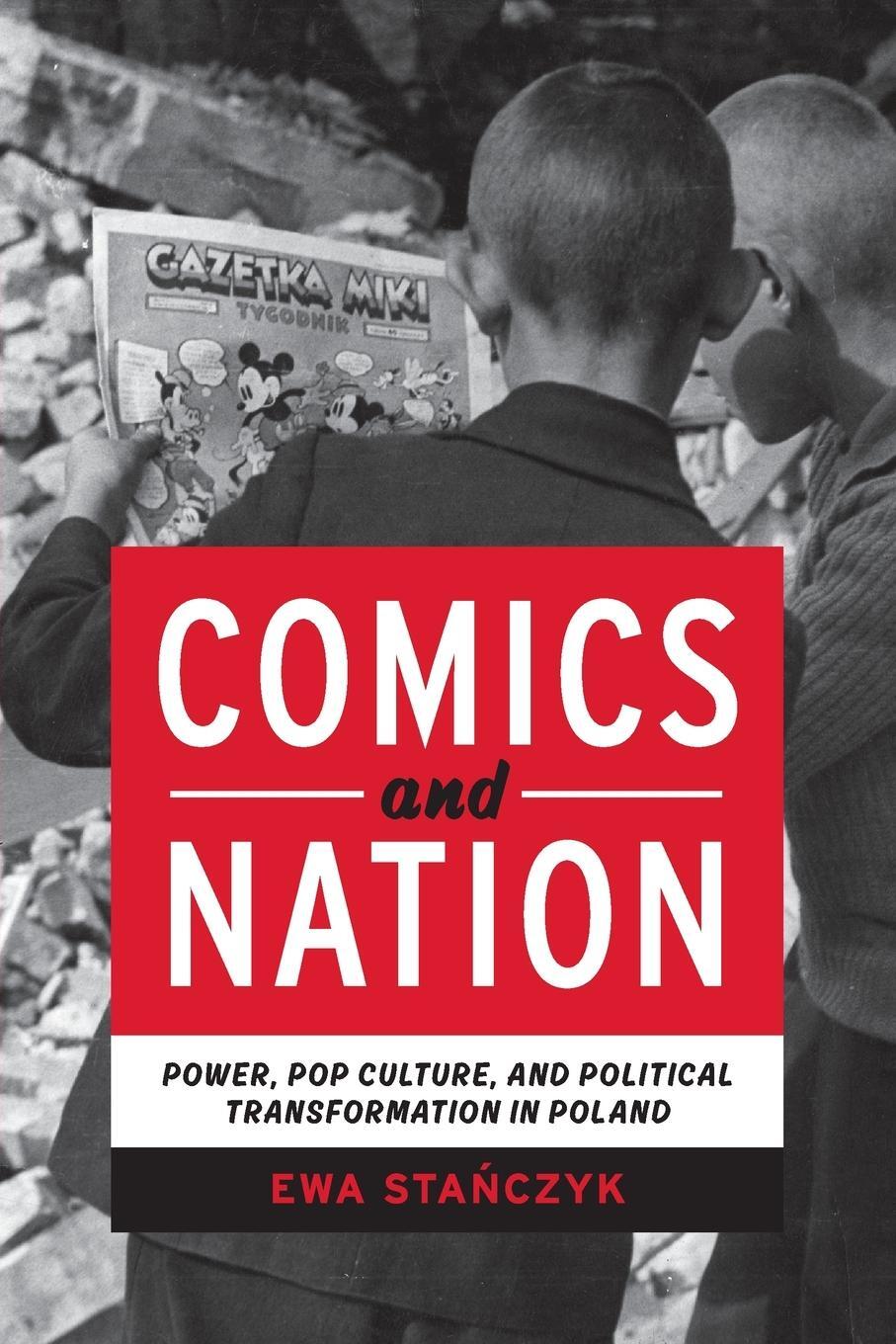 Cover: 9780814258385 | Comics and Nation | Ewa Stanczyk | Taschenbuch | Paperback | Englisch
