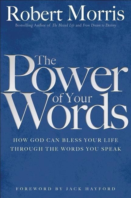 Cover: 9780764217128 | The Power of Your Words | Robert Morris | Taschenbuch | Englisch