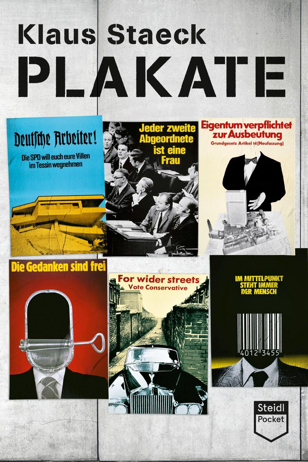 Cover: 9783958299887 | Plakate (Steidl Pocket) | Klaus Staeck | Taschenbuch | Steidl Pocket