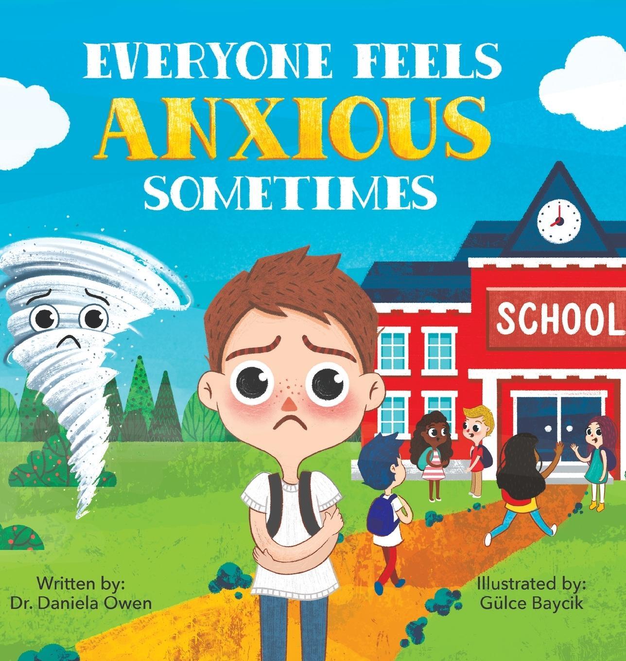 Cover: 9781955151313 | Everyone Feels Anxious Sometimes | Daniela Owen | Buch | Englisch