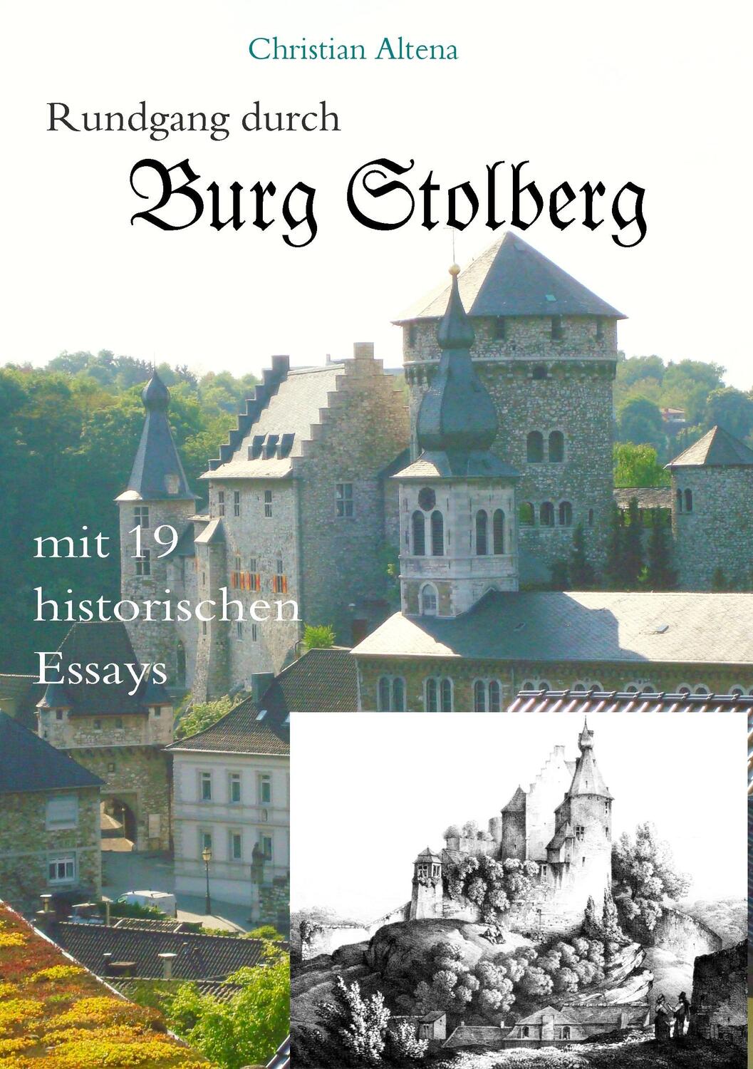 Cover: 9783735759320 | Rundgang durch Burg Stolberg | mit 19 historischen Essays | Altena