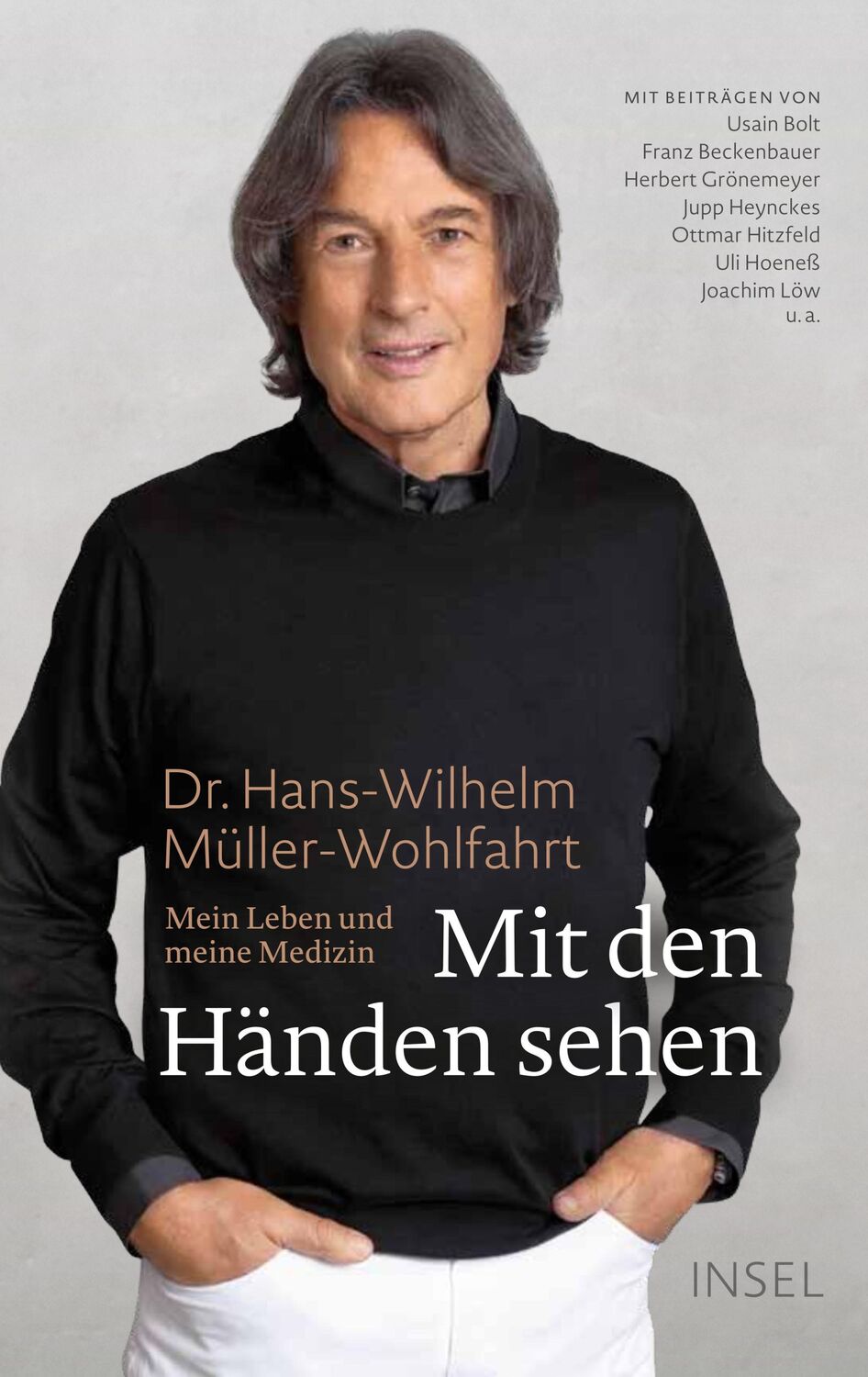 Cover: 9783458177364 | Mit den Händen sehen | Mein Leben und meine Medizin | Müller-Wohlfahrt