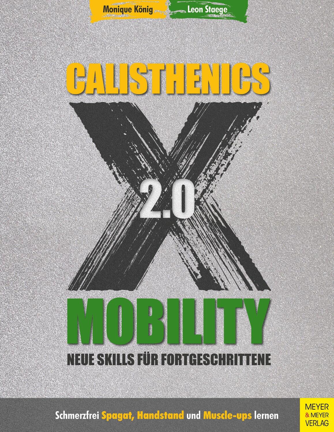 Cover: 9783840377501 | Calisthenics X Mobility 2.0 | Neue Skills für Fortgeschrittene | Buch