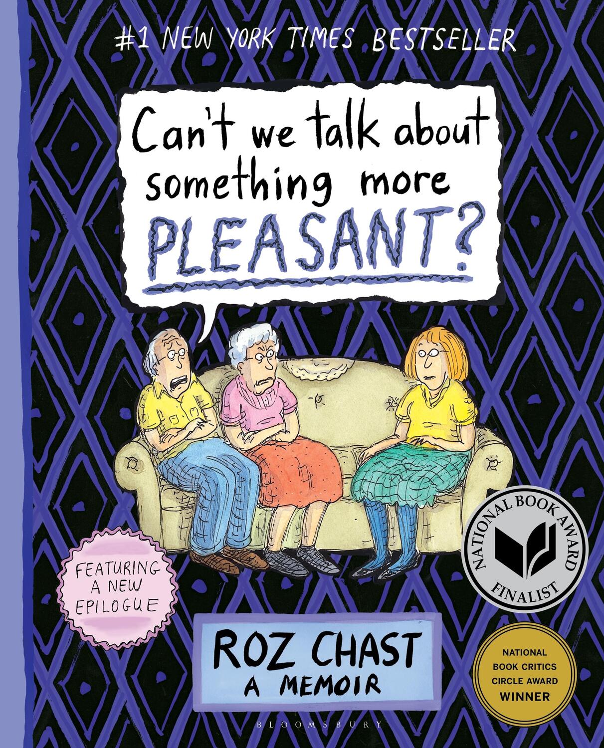 Cover: 9781632861016 | Can't We Talk about Something More Pleasant? | A Memoir | Roz Chast