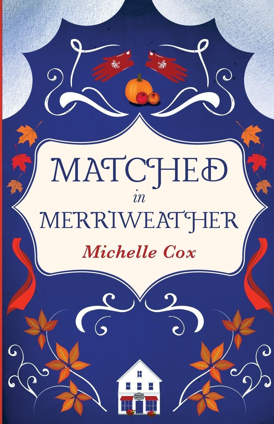 Cover: 9798988009726 | Matched in Merriweather | Michelle Cox | Taschenbuch | Paperback