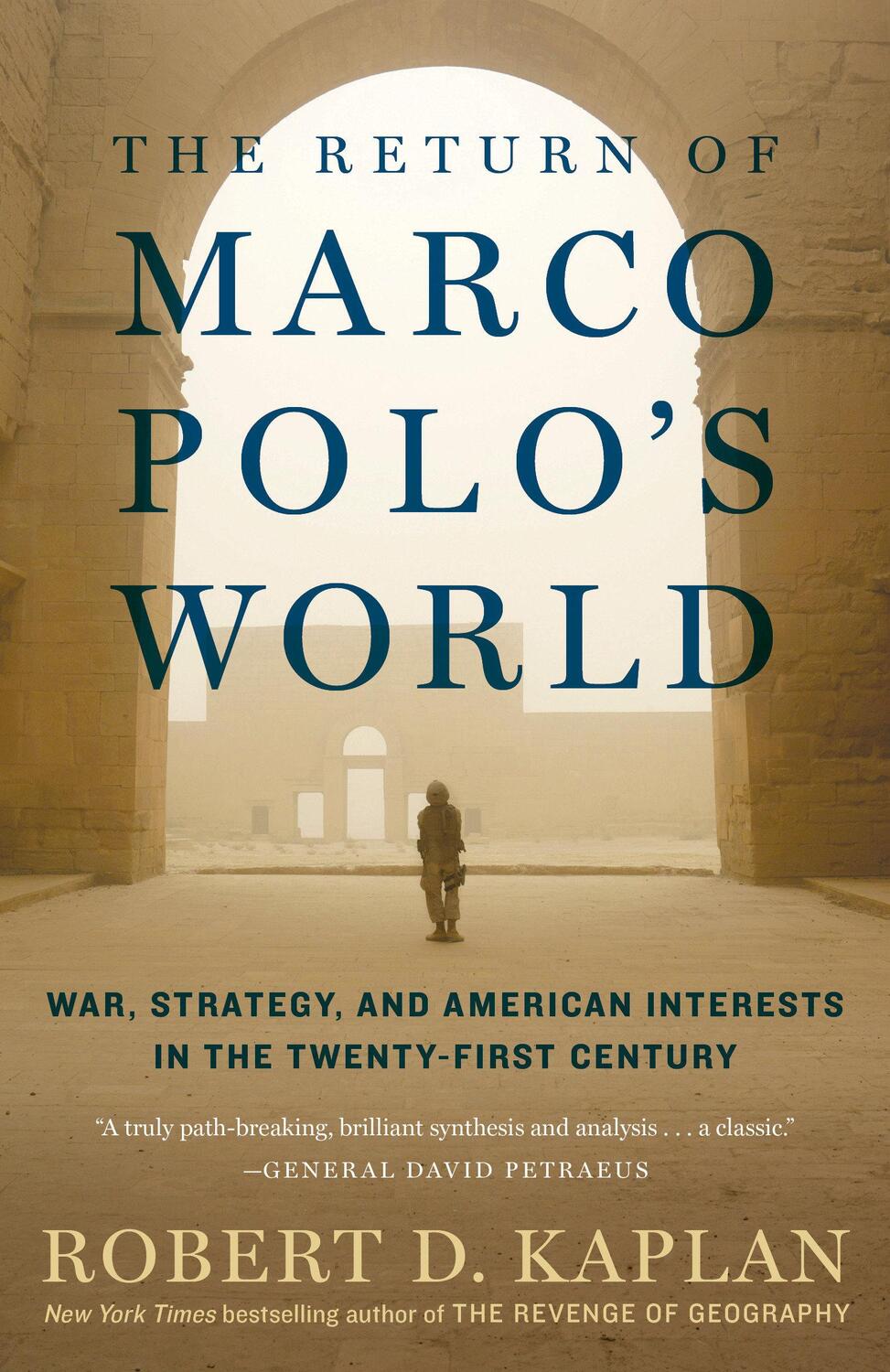 Cover: 9780812986617 | The Return of Marco Polo's World | Robert D. Kaplan | Taschenbuch