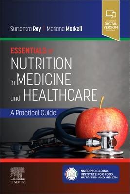 Cover: 9780702080401 | Essentials of Nutrition in Medicine and Healthcare | A Practical Guide