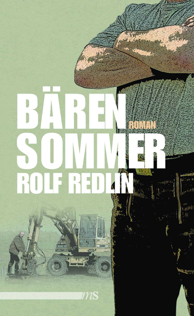 Cover: 9783939542612 | Bärensommer | Roman | Rolf Redlin | Taschenbuch | 216 S. | Deutsch