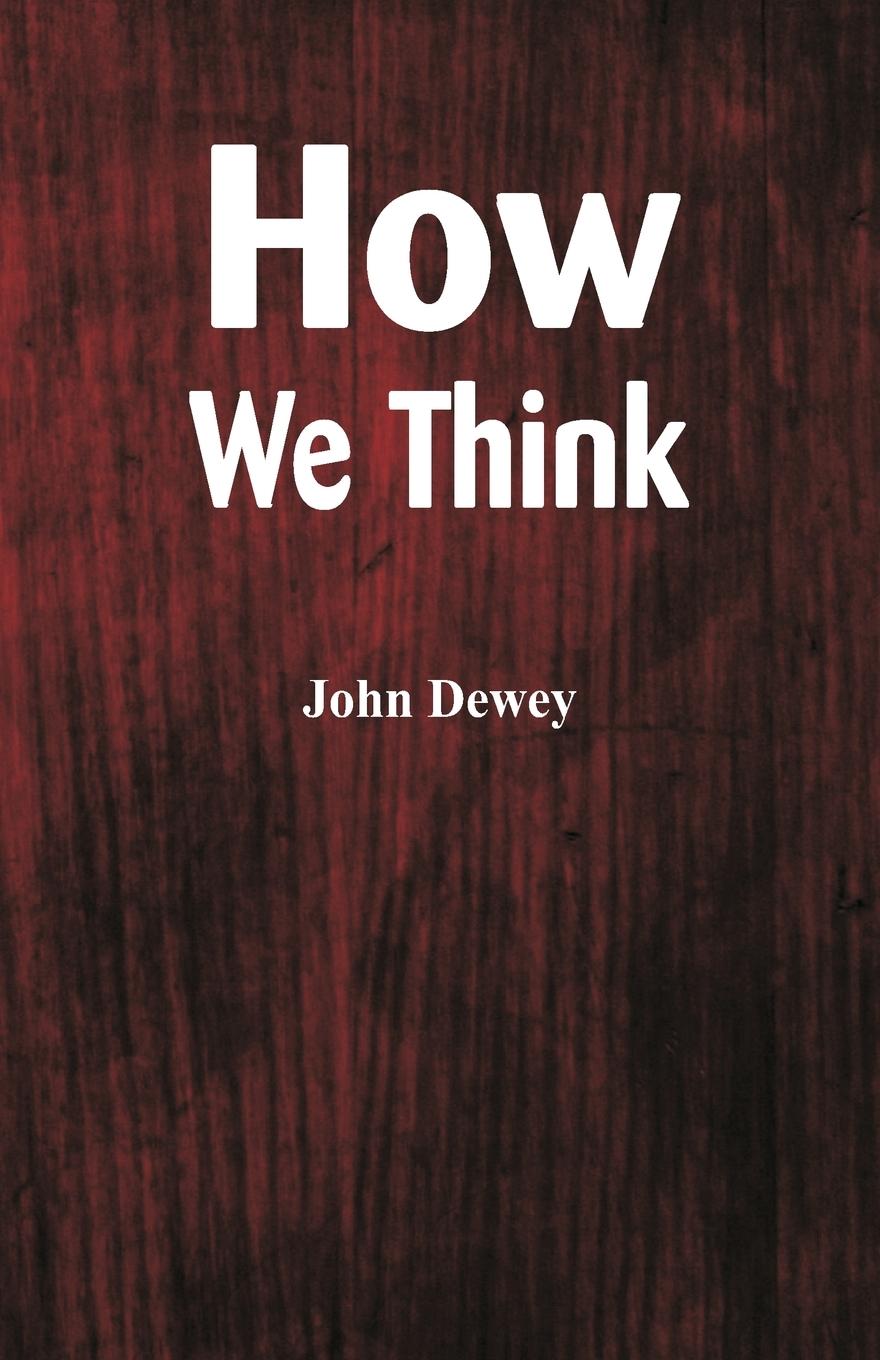 Cover: 9789352971541 | How We Think | John Dewey | Taschenbuch | Kartoniert / Broschiert