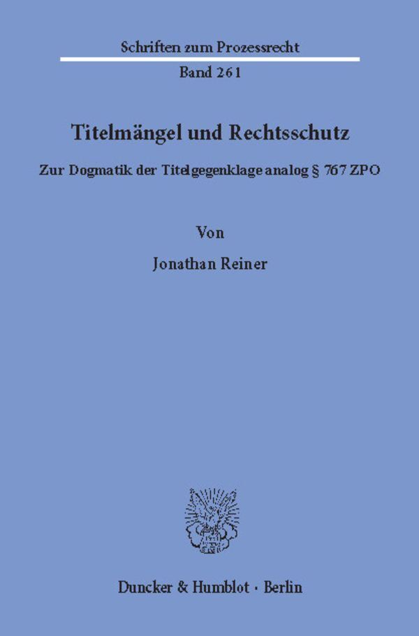 Cover: 9783428159512 | Titelmängel und Rechtsschutz. | Jonathan Reiner | Taschenbuch | 311 S.