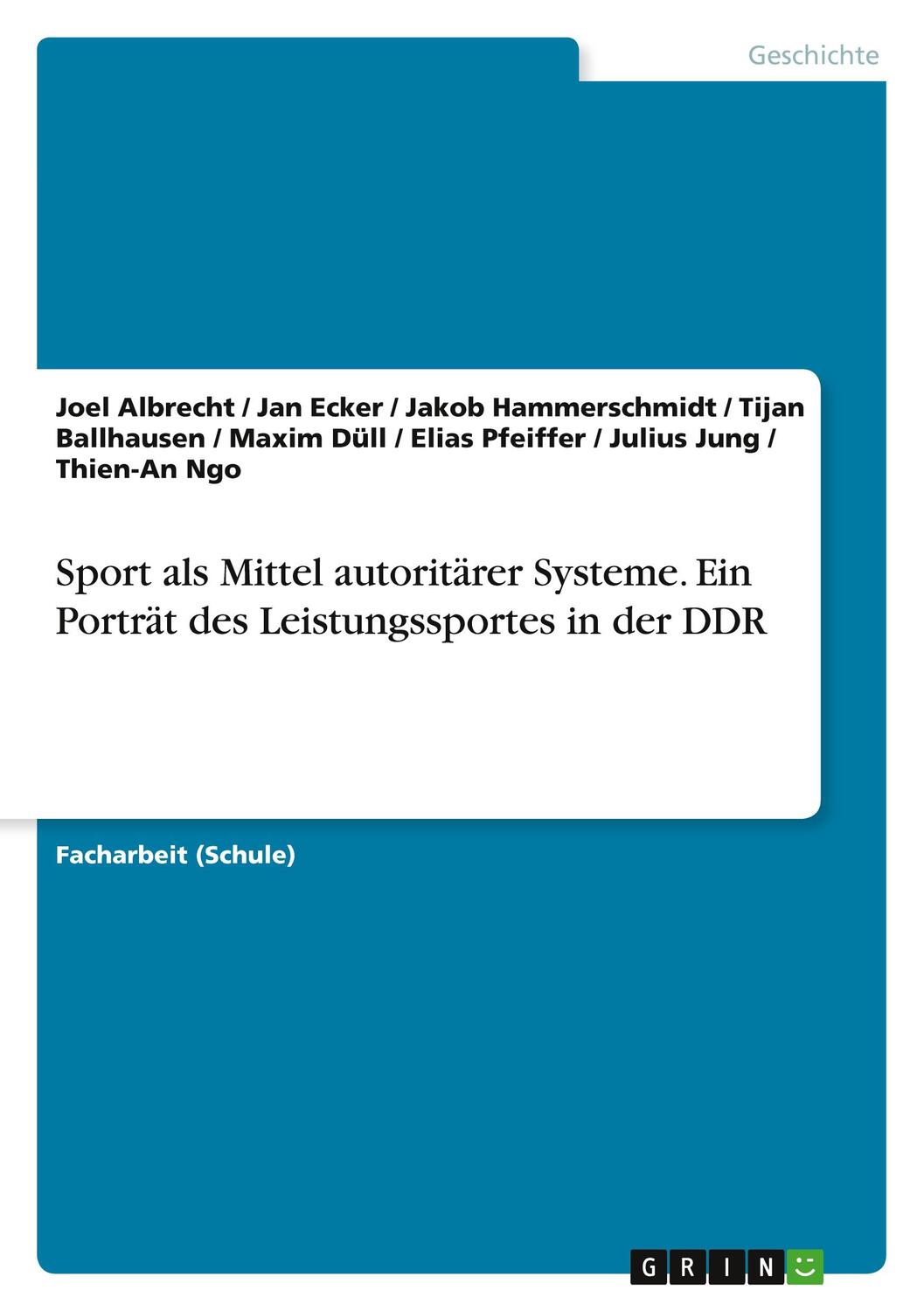 Cover: 9783346598189 | Sport als Mittel autoritärer Systeme. Ein Porträt des...