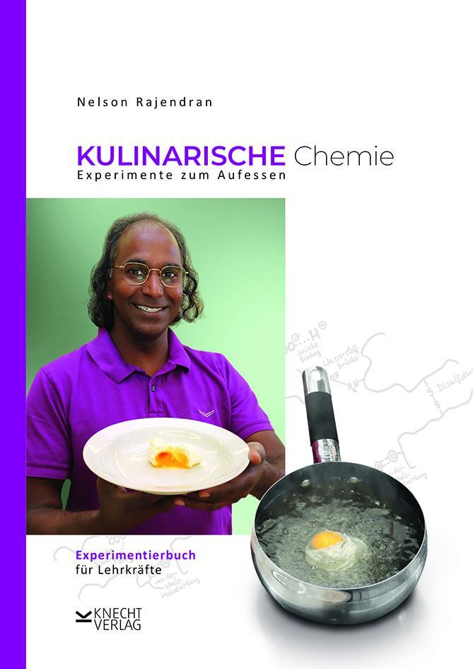 Cover: 9783939427605 | Kulinarische Chemie. Experimente zum Aufessen | Nelson Rajendran