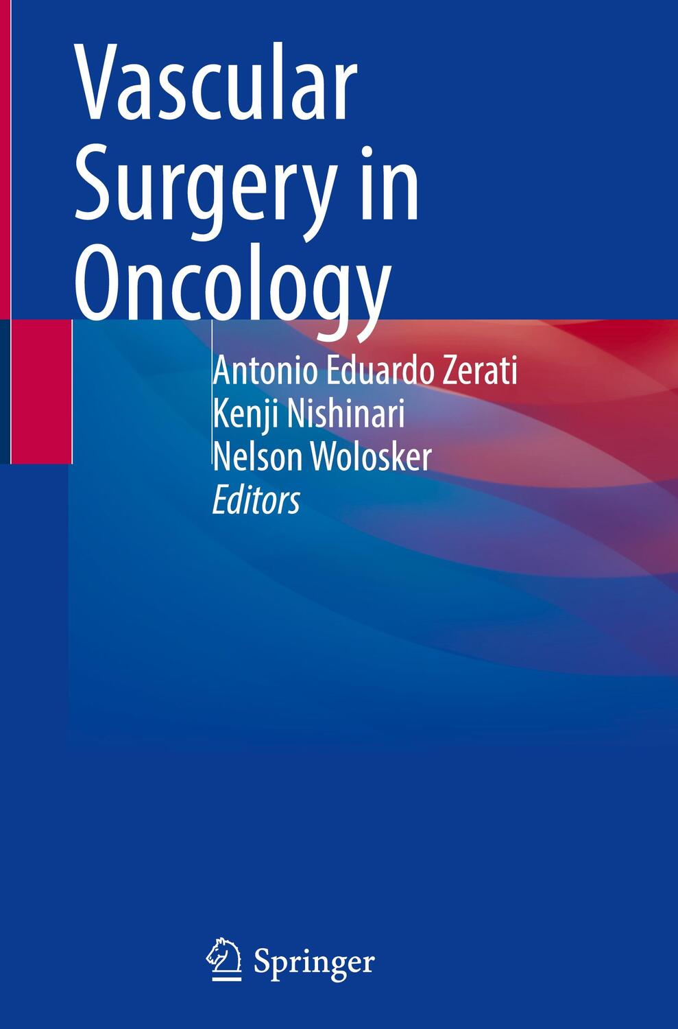 Cover: 9783030976866 | Vascular Surgery in Oncology | Antonio Eduardo Zerati (u. a.) | Buch