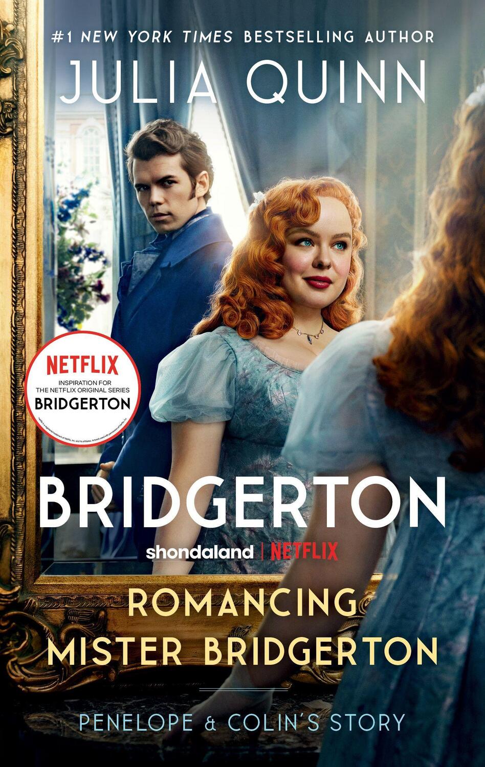 Cover: 9780063372139 | Romancing Mister Bridgerton. Penelope &amp; Colin's StoryTV-Tie-In | Quinn