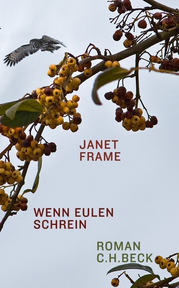 Cover: 9783406630019 | Wenn Eulen schrein | Roman | Janet Frame | Buch | 2012 | Beck