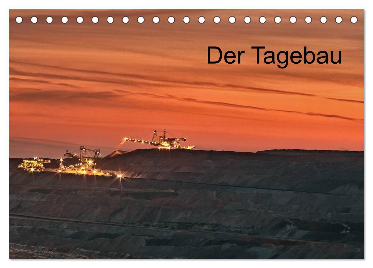 Cover: 9783435598854 | Der Tagebau (Tischkalender 2025 DIN A5 quer), CALVENDO Monatskalender