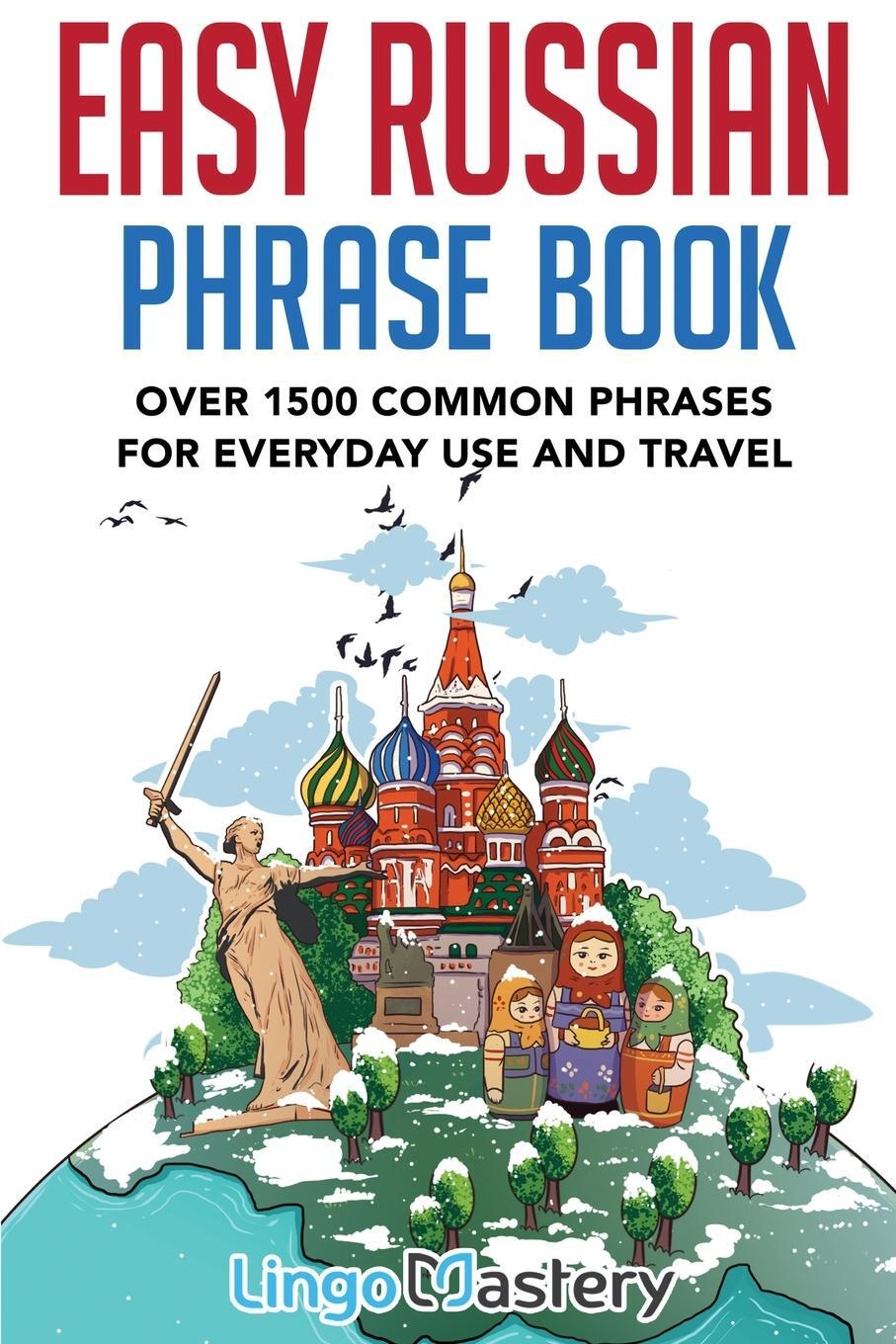 Cover: 9781951949150 | Easy Russian Phrase Book | Lingo Mastery | Taschenbuch | Paperback