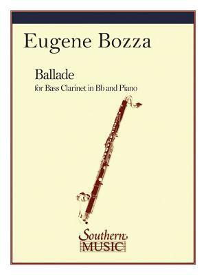 Cover: 9781581063196 | Ballade: Bass Clarinet | Eugene Bozza | Taschenbuch | Englisch