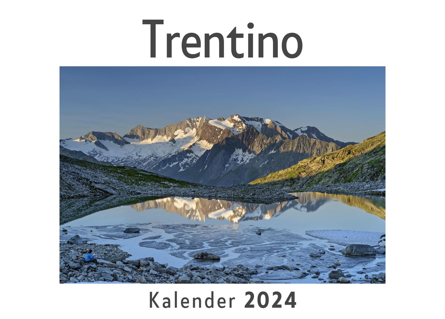 Cover: 9783750546585 | Trentino (Wandkalender 2024, Kalender DIN A4 quer, Monatskalender...