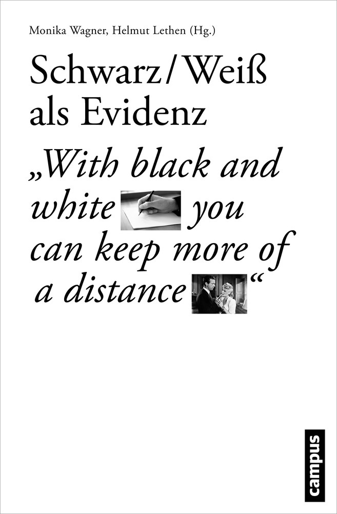 Cover: 9783593503028 | Schwarz-Weiß als Evidenz | Monika Wagner (u. a.) | Taschenbuch | 2015