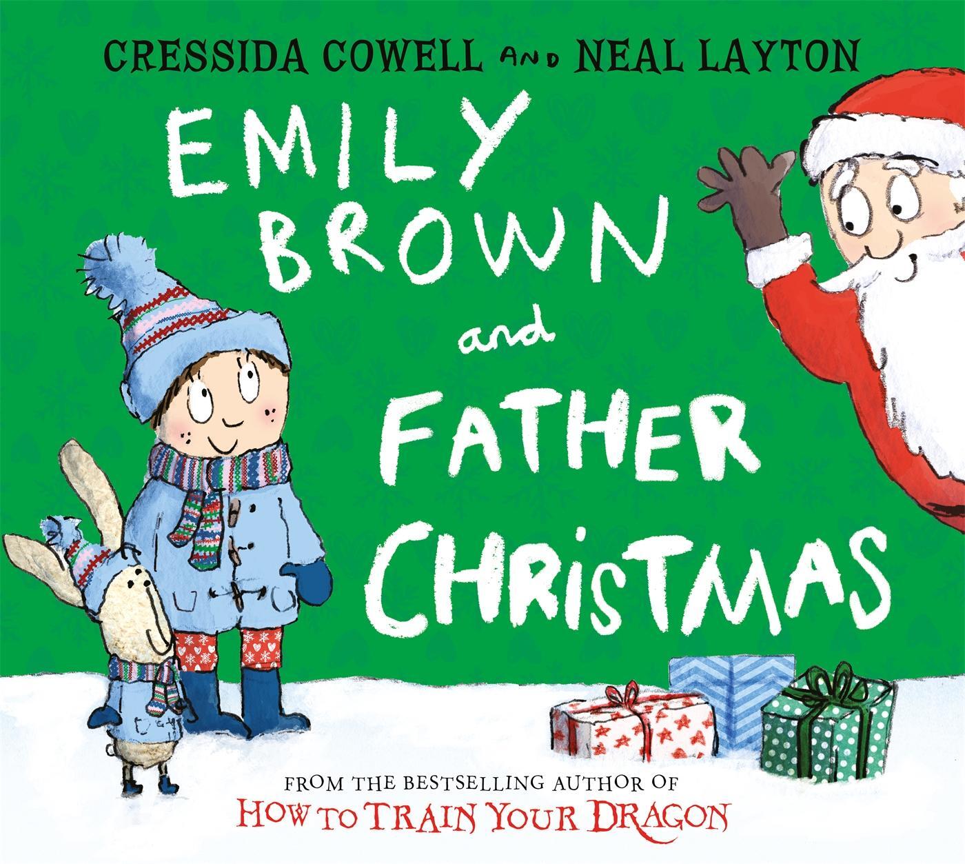 Cover: 9781444941999 | Emily Brown and Father Christmas | Cressida Cowell | Buch | Gebunden