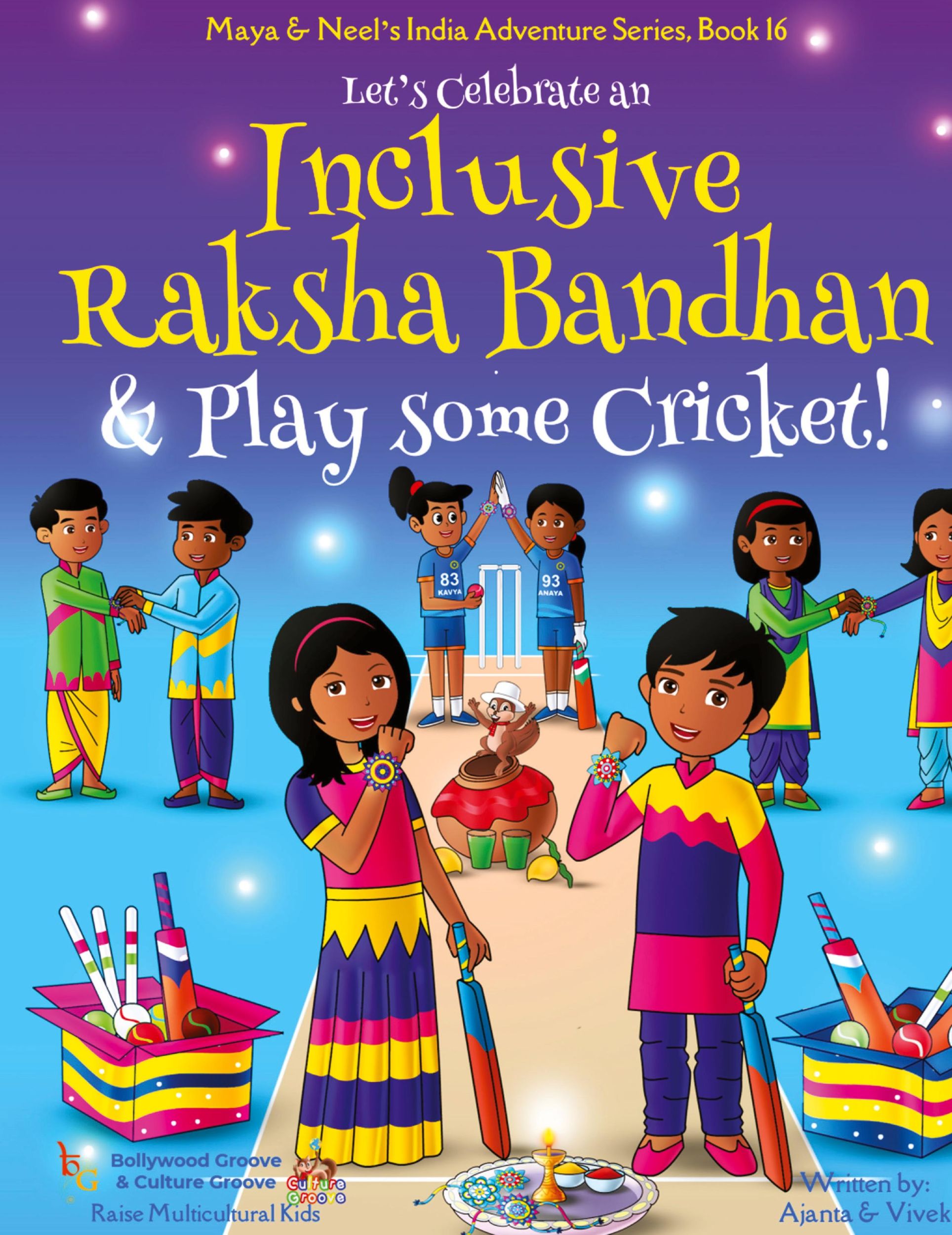 Cover: 9781945792625 | Let's Celebrate an Inclusive Raksha Bandhan &amp; Play some Cricket!...