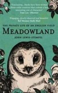 Cover: 9780552778992 | Meadowland | the private life of an English field | John Lewis-Stempel