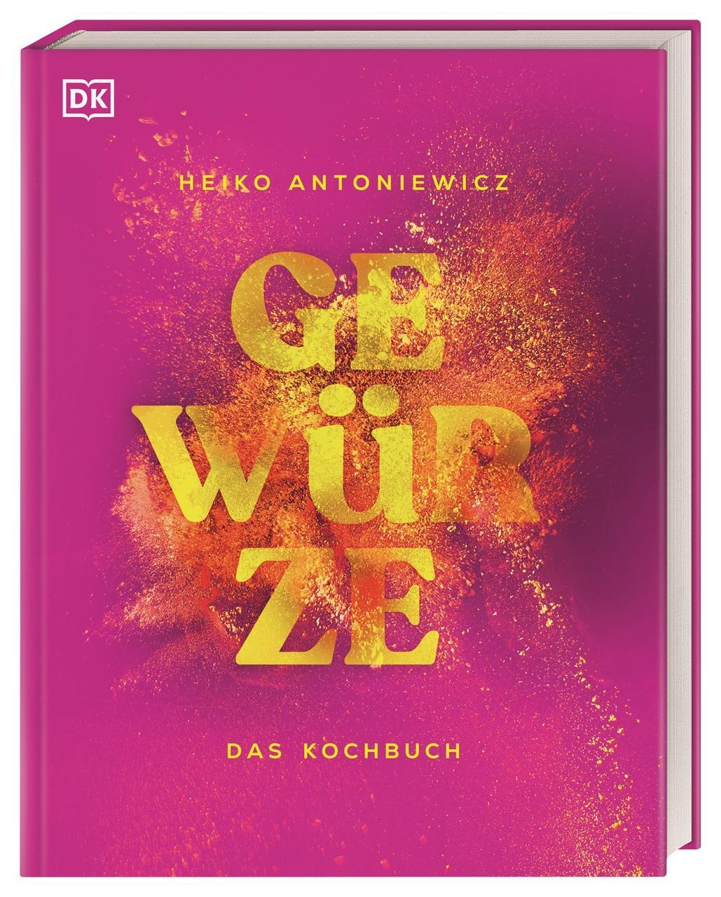 Cover: 9783831045006 | Gewürze - Das Kochbuch | Heiko Antoniewicz | Buch | 240 S. | Deutsch