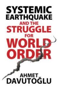 Cover: 9781108485517 | Systemic Earthquake and the Struggle for World Order | Davuto&amp; | Buch