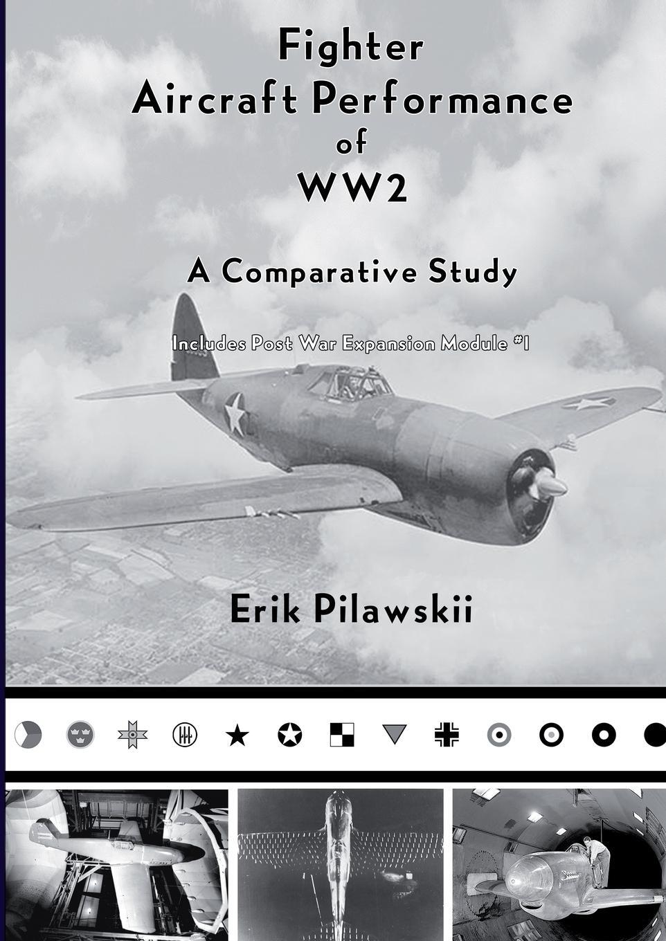 Cover: 9781471040634 | Fighter Aircraft Performance of WW2 | Erik Pilawskii | Taschenbuch