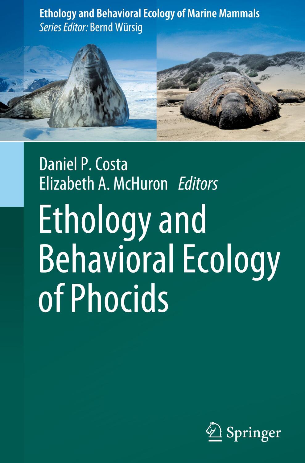 Cover: 9783030889227 | Ethology and Behavioral Ecology of Phocids | McHuron (u. a.) | Buch