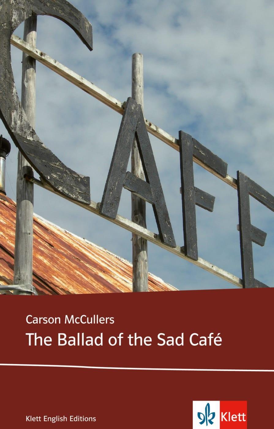 Cover: 9783125789012 | The Ballad of the Sad Café | Text and Study Aids | Carson McCullers