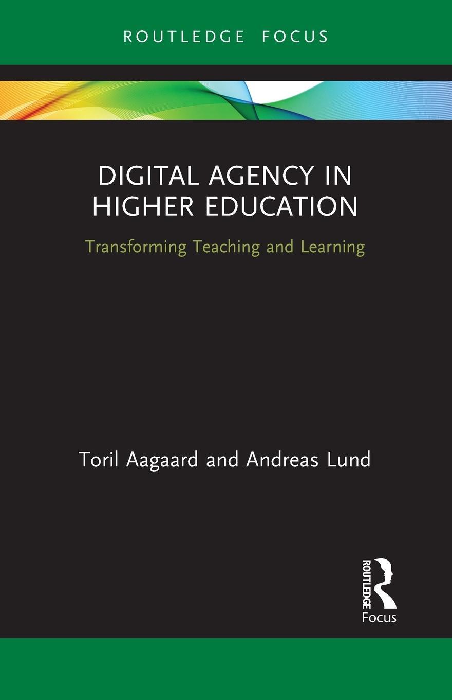 Cover: 9781032400945 | Digital Agency in Higher Education | Toril Aagaard (u. a.) | Buch