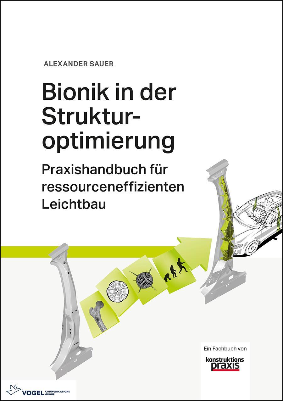 Cover: 9783834333810 | Bionik in der Strukturoptimierung | Alexander Sauer | Buch | 223 S.