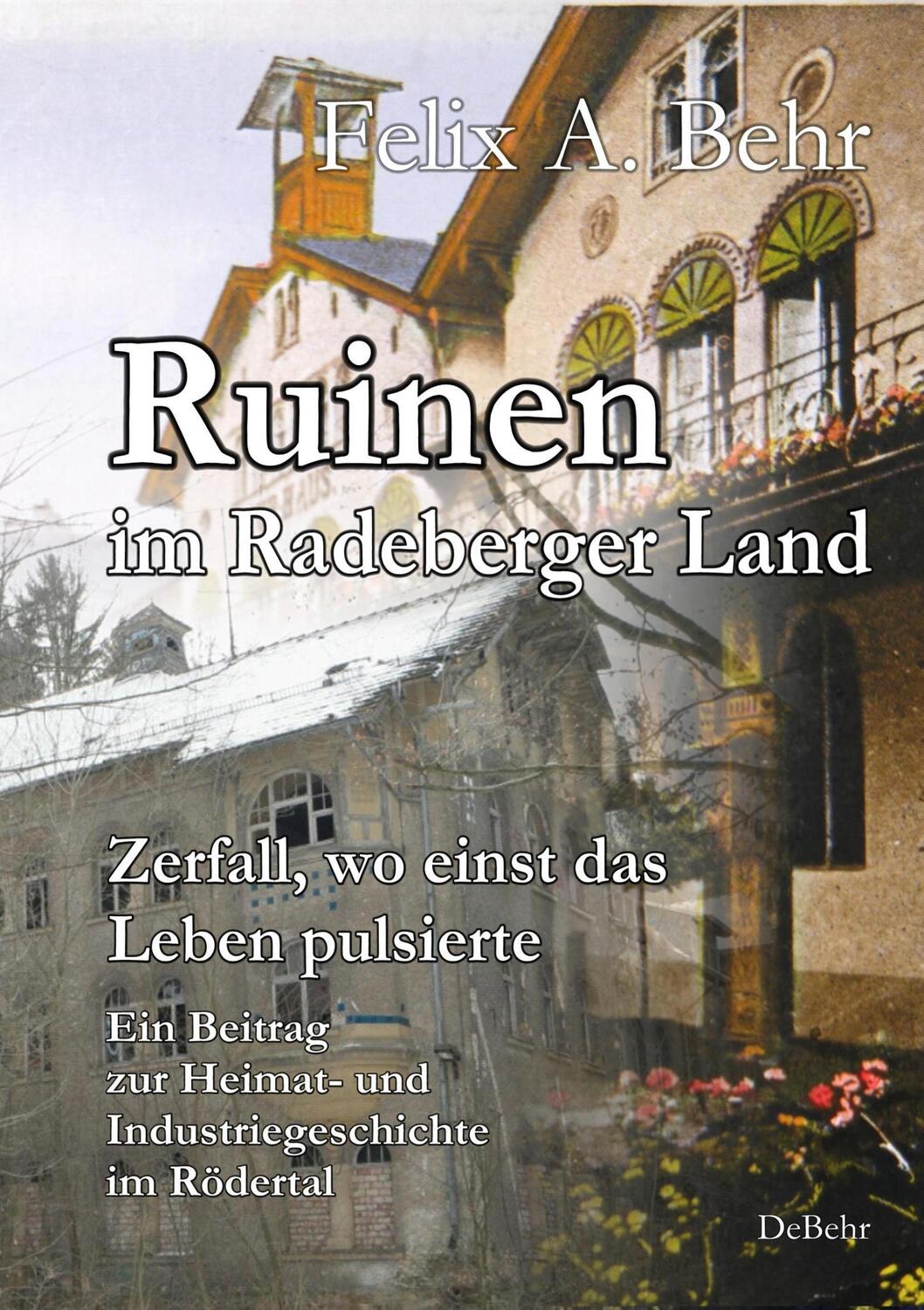 Cover: 9783987270277 | Ruinen im Radeberger Land - Zerfall, wo einst das Leben pulsierte -...