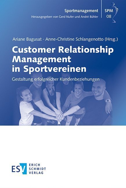 Cover: 9783503176236 | Customer Relationship Management in Sportvereinen | Bagusat (u. a.)
