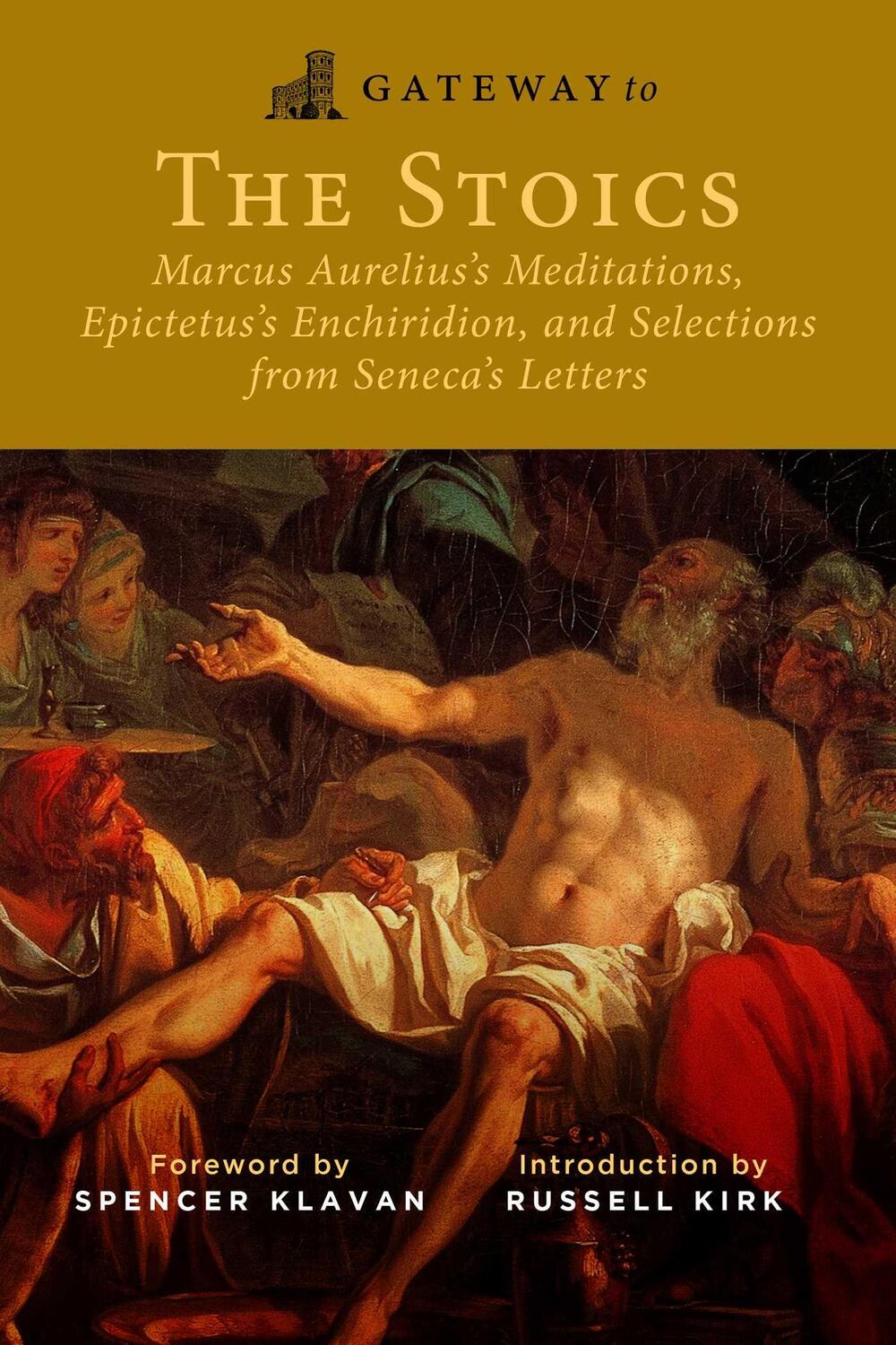 Cover: 9781684514007 | Gateway to the Stoics | Marcus Aurelius (u. a.) | Taschenbuch | 2023