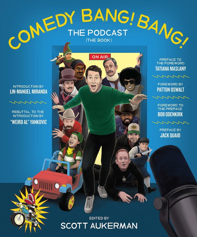 Cover: 9781419754814 | Comedy Bang! Bang! The Podcast | The Book | Scott Aukerman | Buch