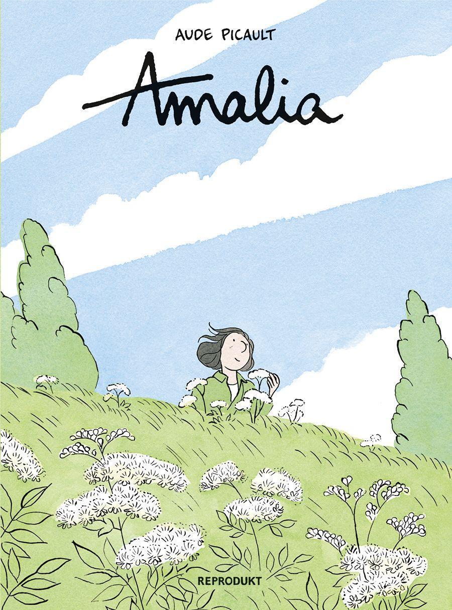 Cover: 9783956403682 | Amalia | Aude Picault | Taschenbuch | Deutsch | 2023 | Reprodukt