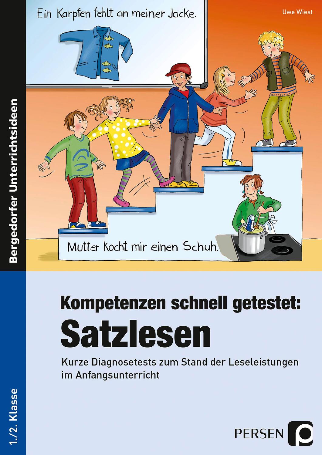 Cover: 9783403200581 | Kompetenzen schnell getestet: Satzlesen | Uwe Wiest | Broschüre | 2017