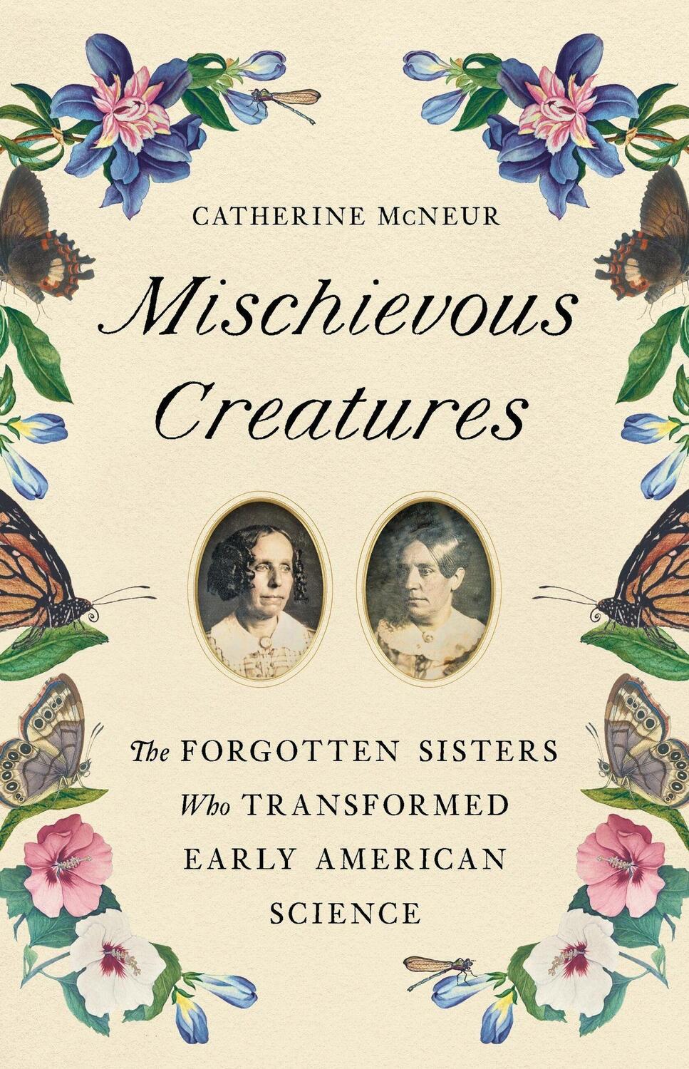 Cover: 9781541674172 | Mischievous Creatures | Catherine Mcneur | Buch | Gebunden | Englisch