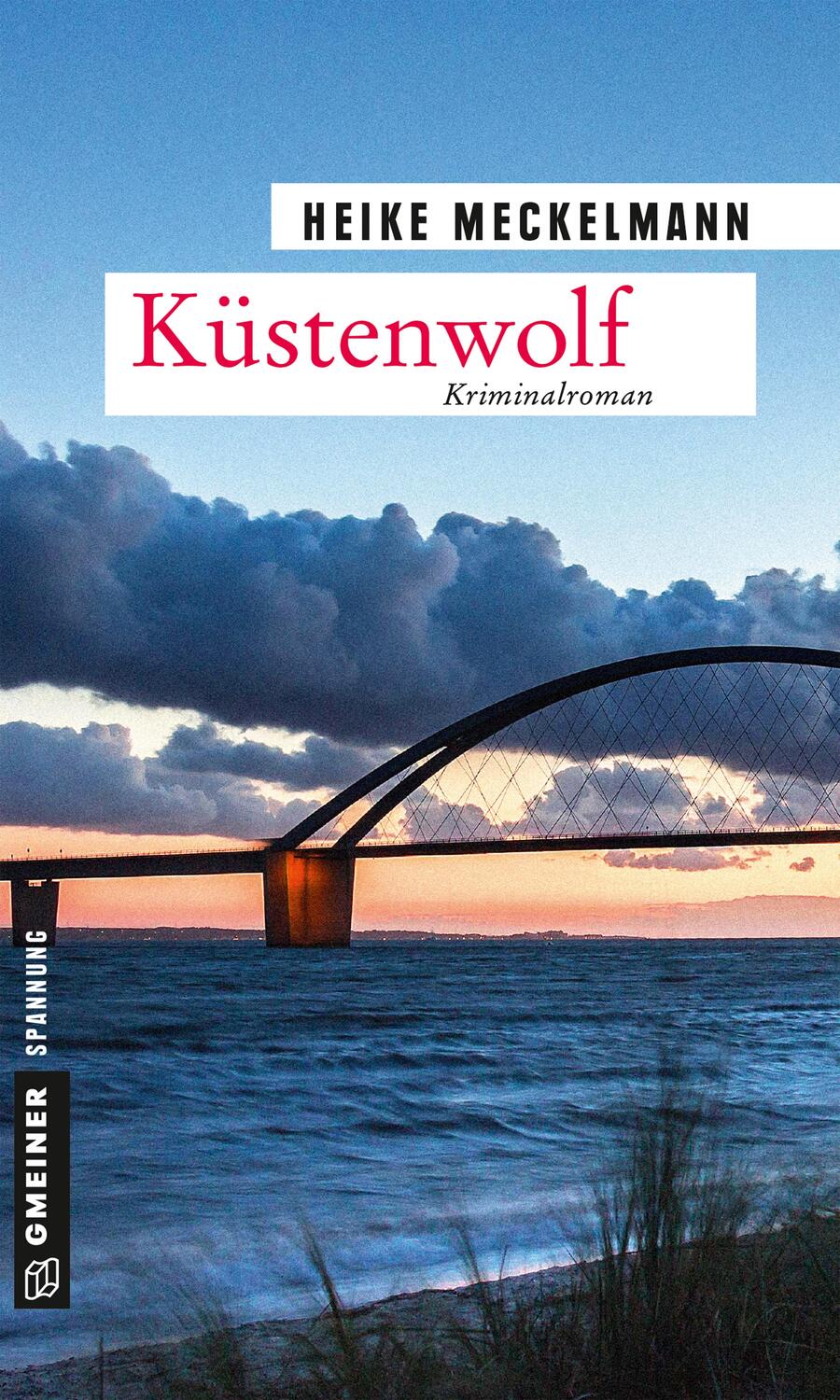 Cover: 9783839224038 | Küstenwolf | Kriminalroman | Heike Meckelmann | Taschenbuch | Deutsch