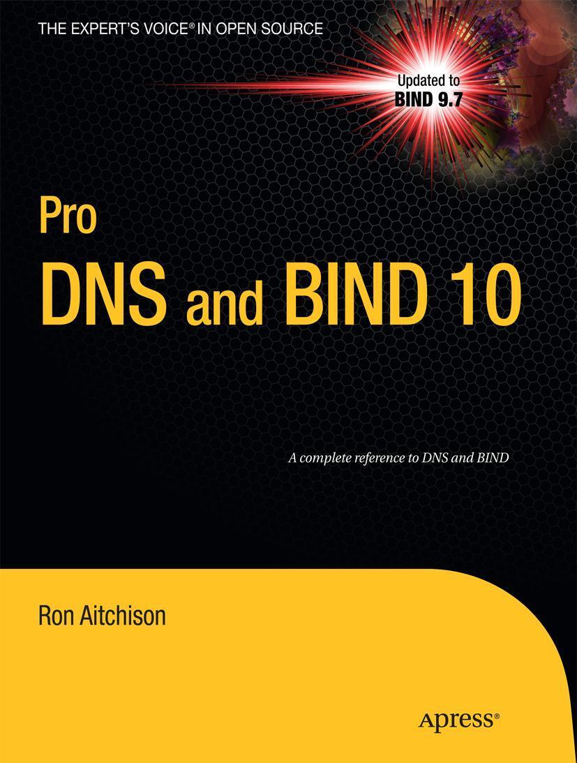 Cover: 9781430230489 | Pro DNS and Bind 10 | Ron Aitchison | Taschenbuch | xxx | Englisch