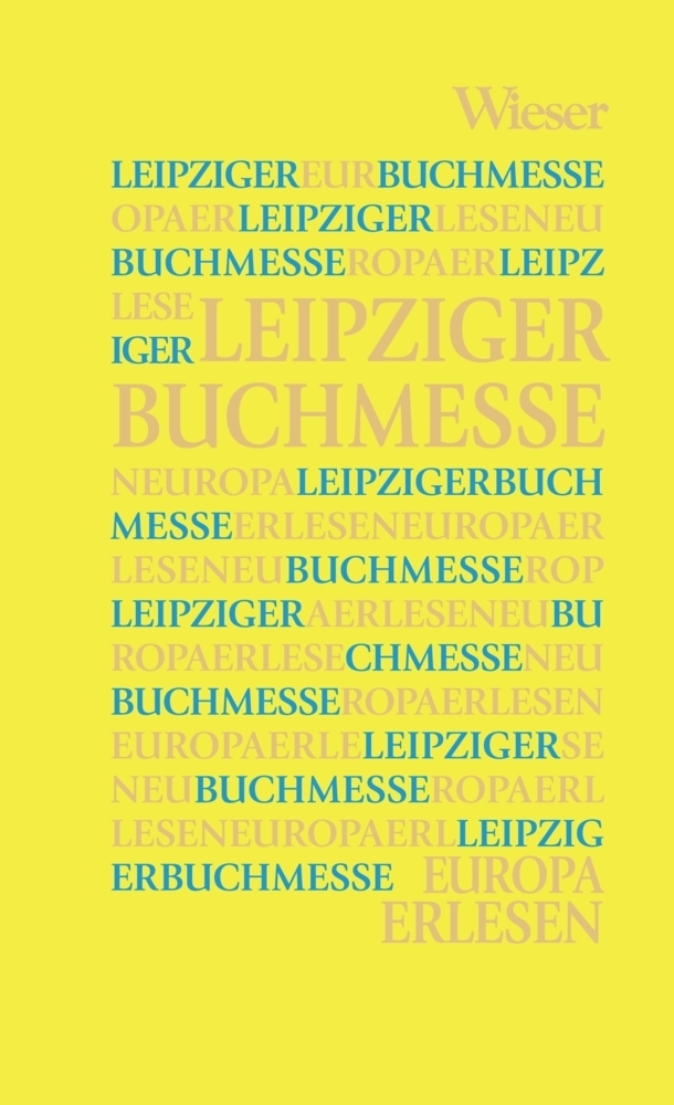 Cover: 9783990294253 | Europa Erlesen Leipziger Buchmesse | Thomas Kohlwein | Buch | 680 S.
